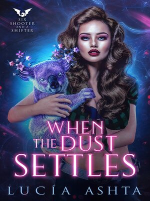 cover image of When the Dust Settles